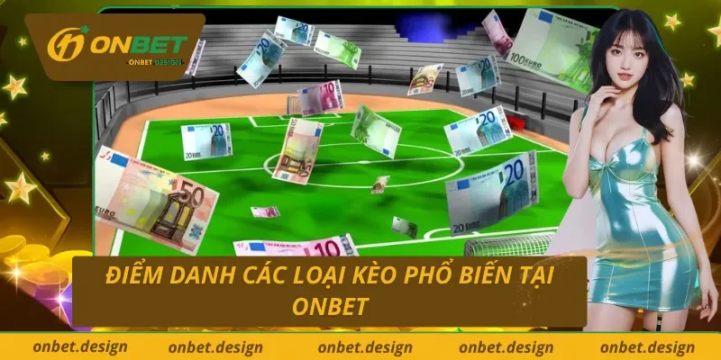 Loạt kèo thể thao điện tử Onbet mà bạn nên thử