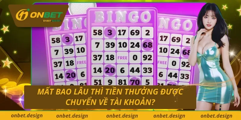 Thời gian xử lý giao dịch rút tiền tại Onbet nhanh chóng