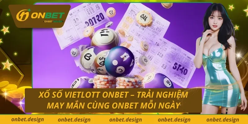 Xổ số vietlott onbet
